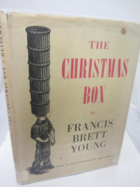 The Christmas Box. With 36 Illustrations by Kay Ambrose by Frances Brett Young