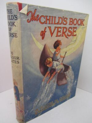 The Child's Book of Verse. Illustrated by Margaret W. Tarrant (1940) by Margaret W. Tarrant.