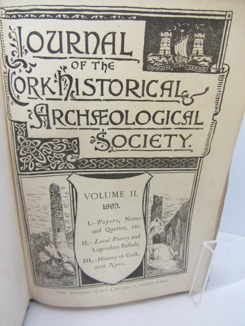 Journal of the Cork Historical and Archaeological Society. Vol.II & III (1893-1894) by Cork Historical and Archaeological Society