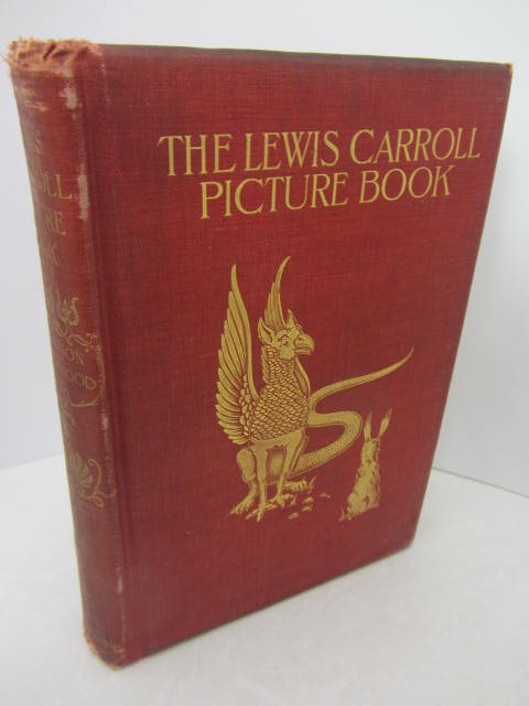 The Lewis Carroll Picture Book. First Edition
