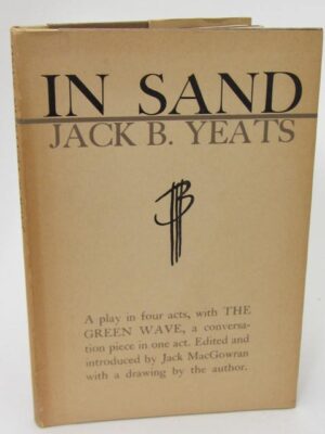 In Sand. A Play (1964) by Jack B. Yeats