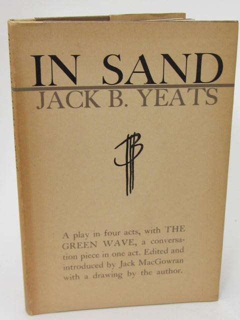 In Sand. A Play (1964) by Jack B. Yeats