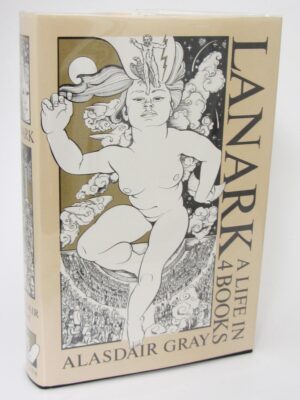 Lanark. A Life in 4 Books. Author Signed (1985) by Alasdair Gray