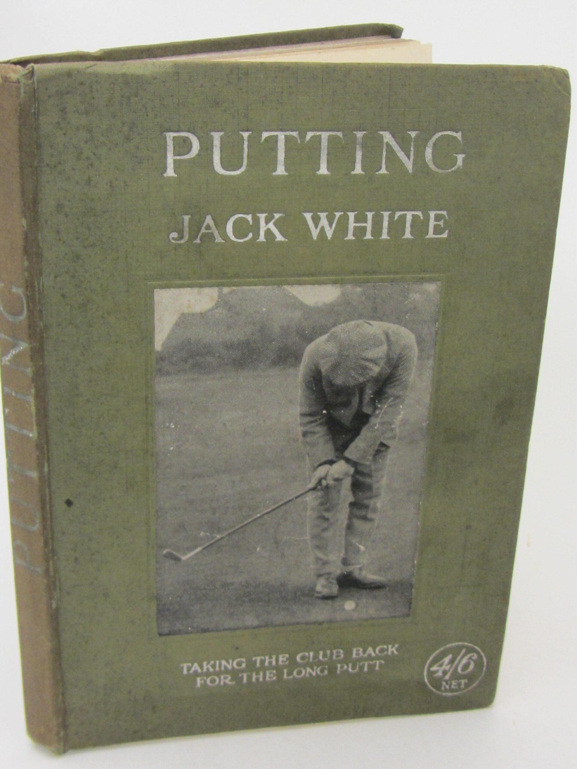 Putting. First Edition (1921) by Jack White