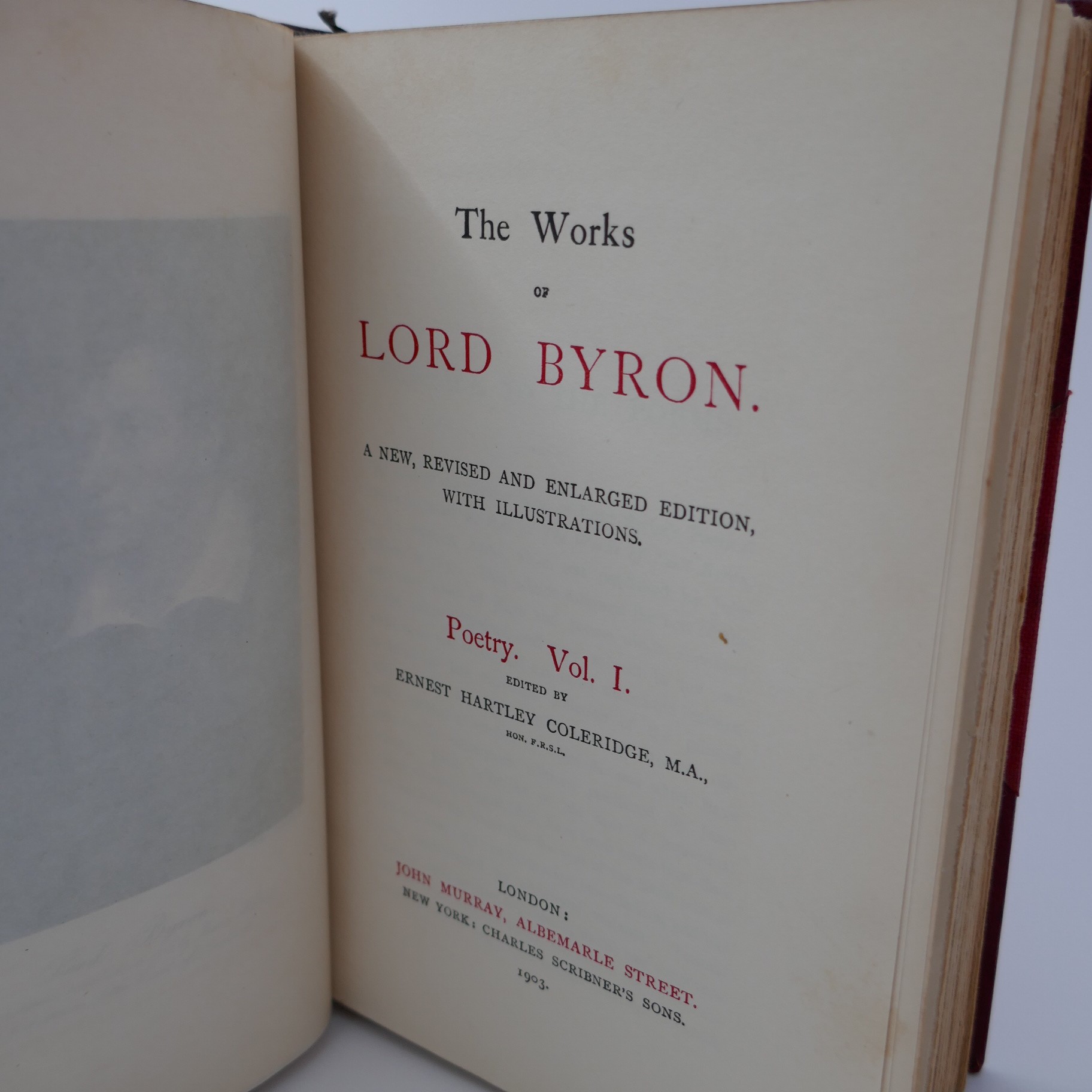 The Works of Lord Byron. In Thirteen Volumes (1900-1904.) by Lord George Gordon Byron