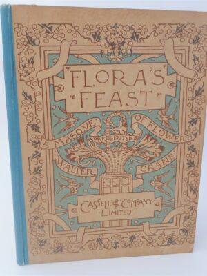 Flora's Feast. A Masque of Flowers (1902) by Walter Crane
