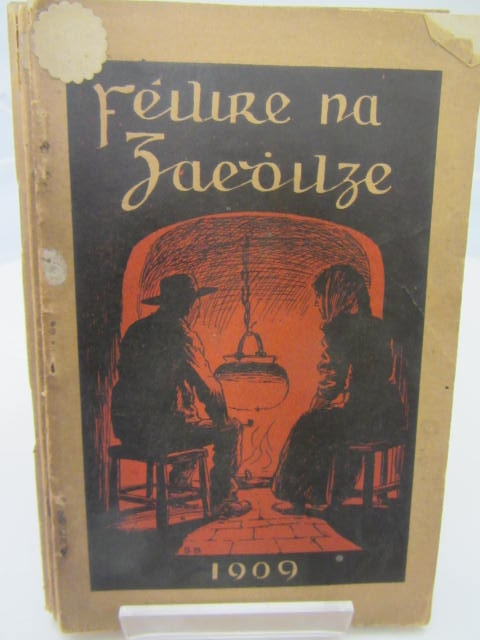 Féilire na Gaeilge. (An Buachaillin Buidhe) do Sgriobh. Comradh na Gaedhilge 1905-1911 - Image 2