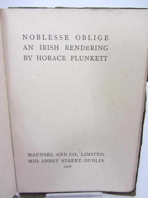 Noblesse Oblige. An Irish Rendering. - Image 3