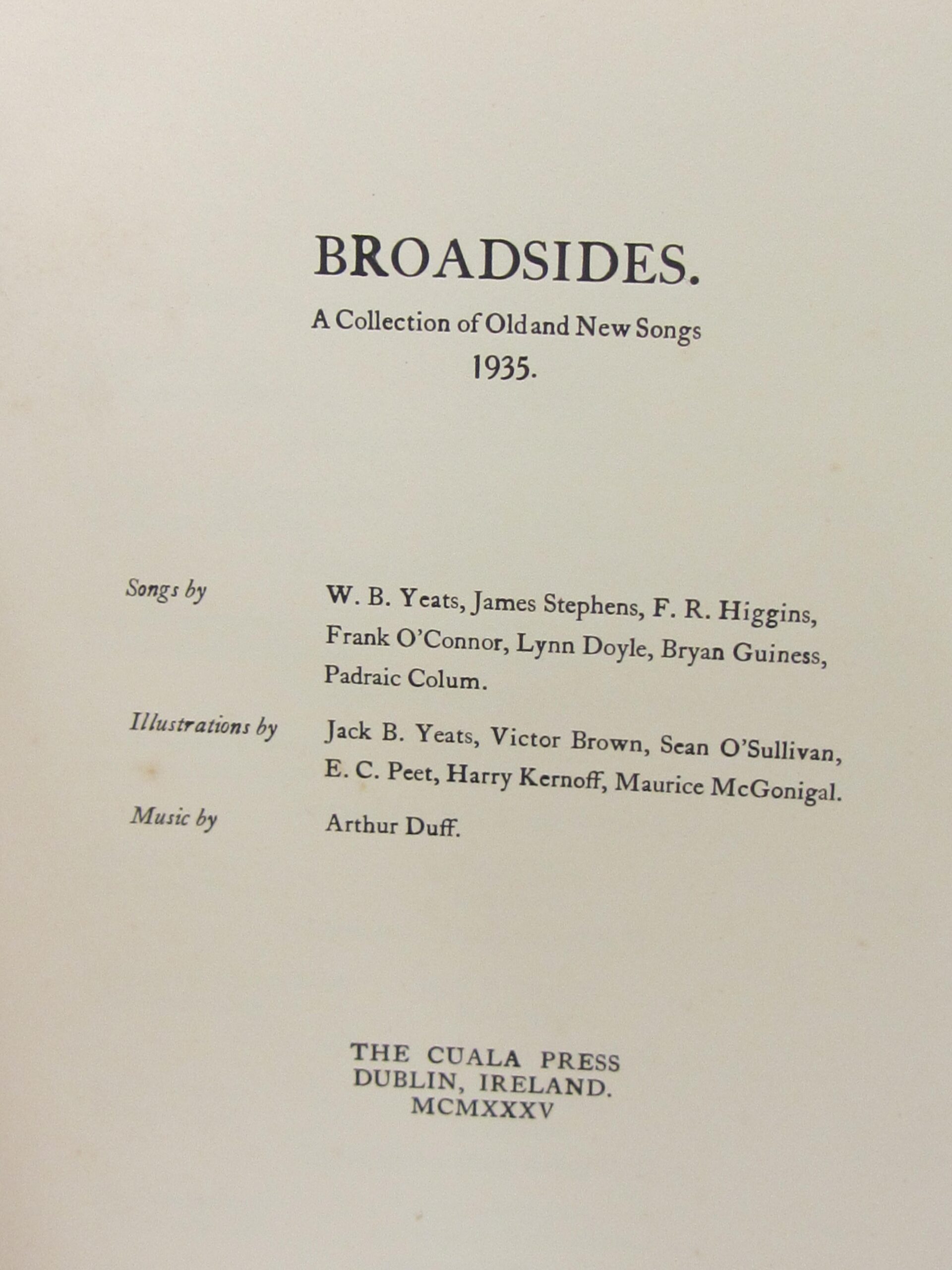 Broadsides. A Collection of Old and New Songs. One of 100 Signed Copies (1935) - Image 3