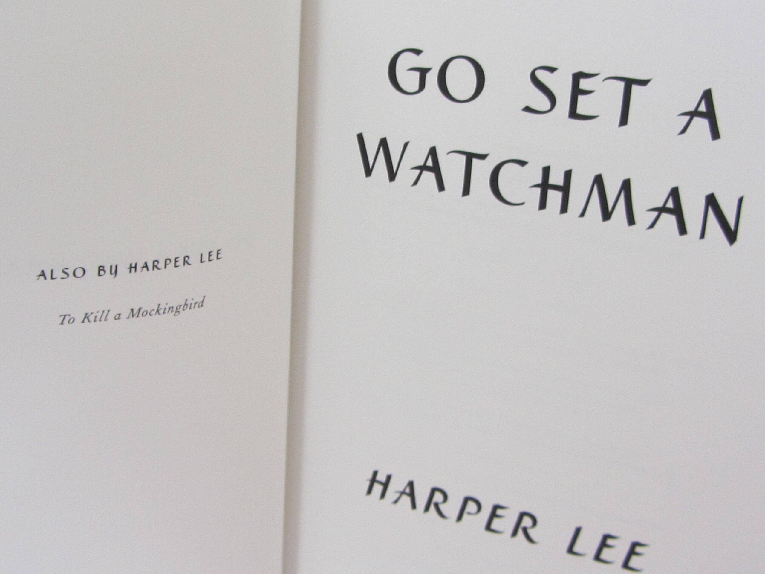 Go Set A Watchman. One of 100 Signed Copies (2015) - Image 6