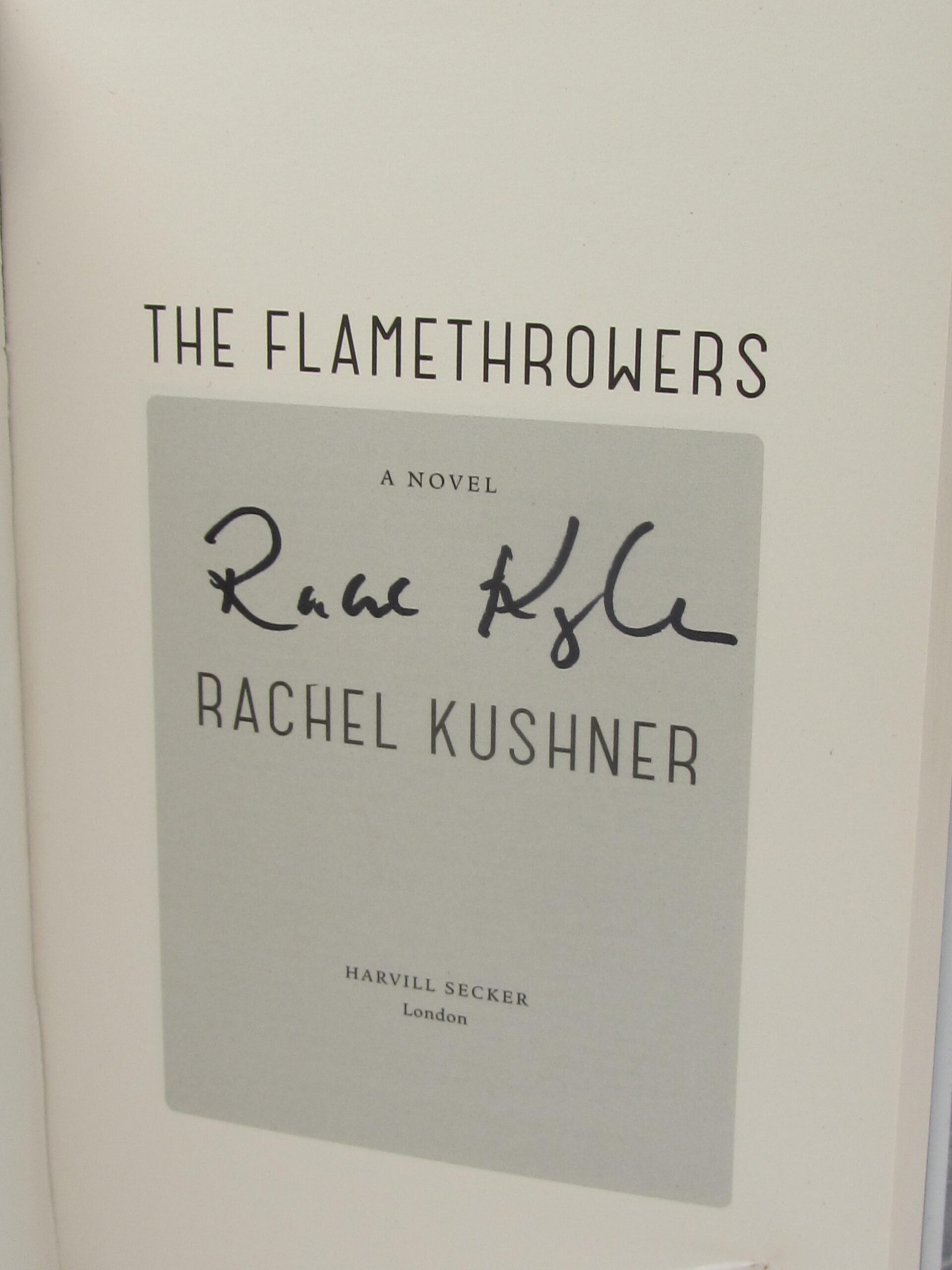 The Flamethrowers. Author Signed (2013) - Image 3