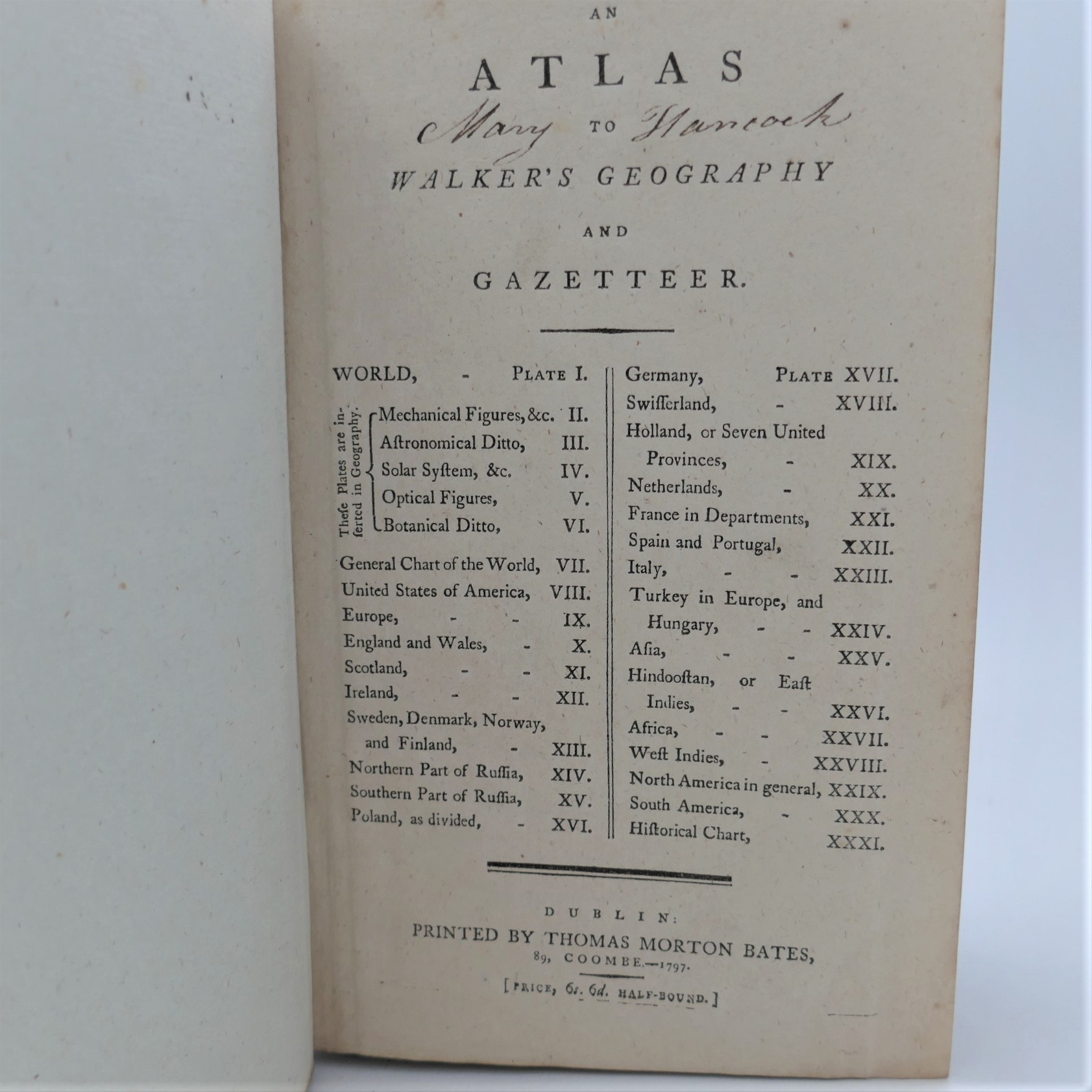 An Atlas to Walker's Geography and Gazetteer. By John Walker - Ussher Island, Dublin (1798) - Image 2