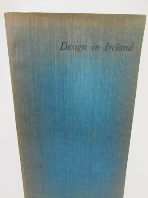 Design in Ireland. Report of the Scandinavian Design Group (1961) - Image 2