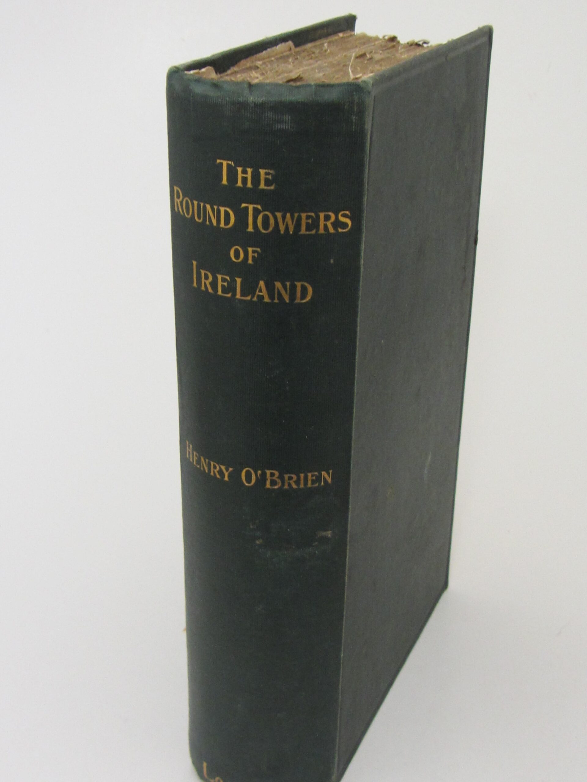 The Round Towers Of Ireland. New Edition (1898) - Image 2