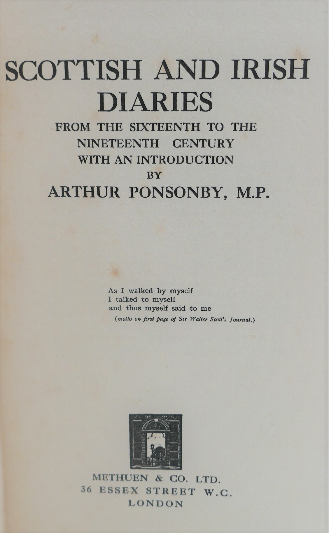 Scottish and Irish Diaries. From the 16th to the 19th Century (1927) - Image 3