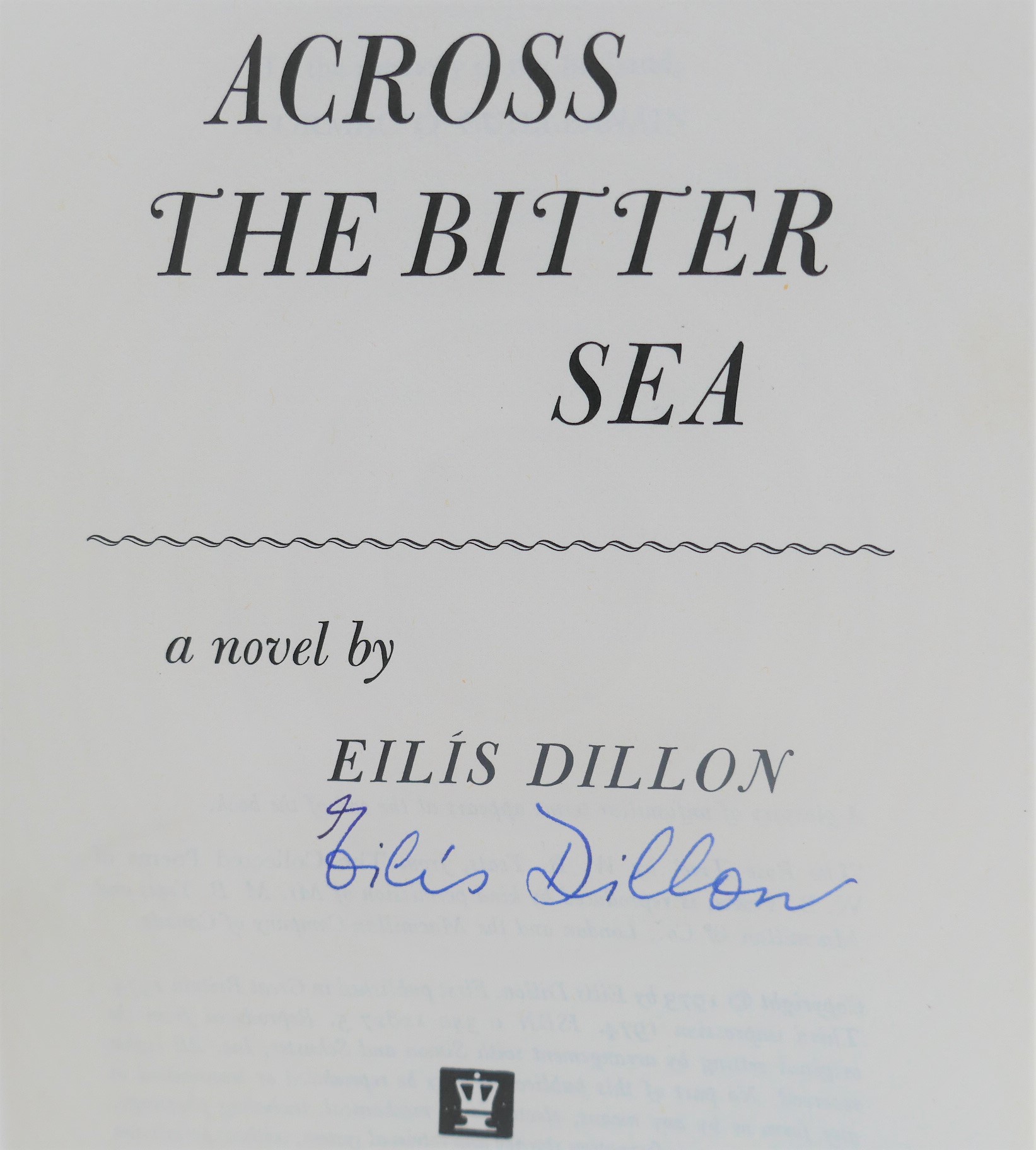 Across the Bitter Sea. Author Signed (1974) - Image 3