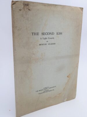 The Second Kiss. A Light Comedy (1946) by Austin Clarke