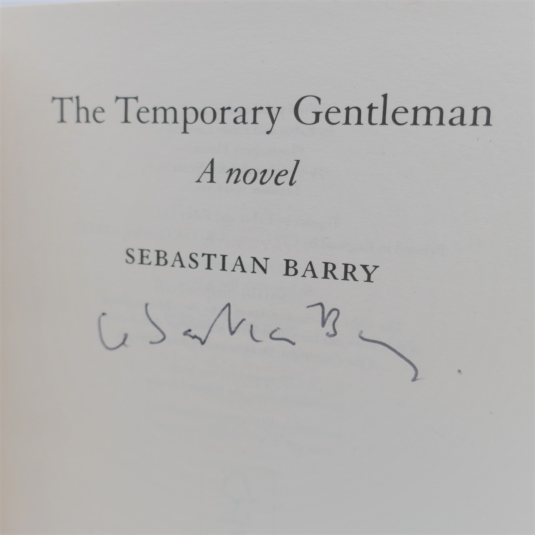 The Temporary Gentleman. Signed Copy (2014) - Image 3