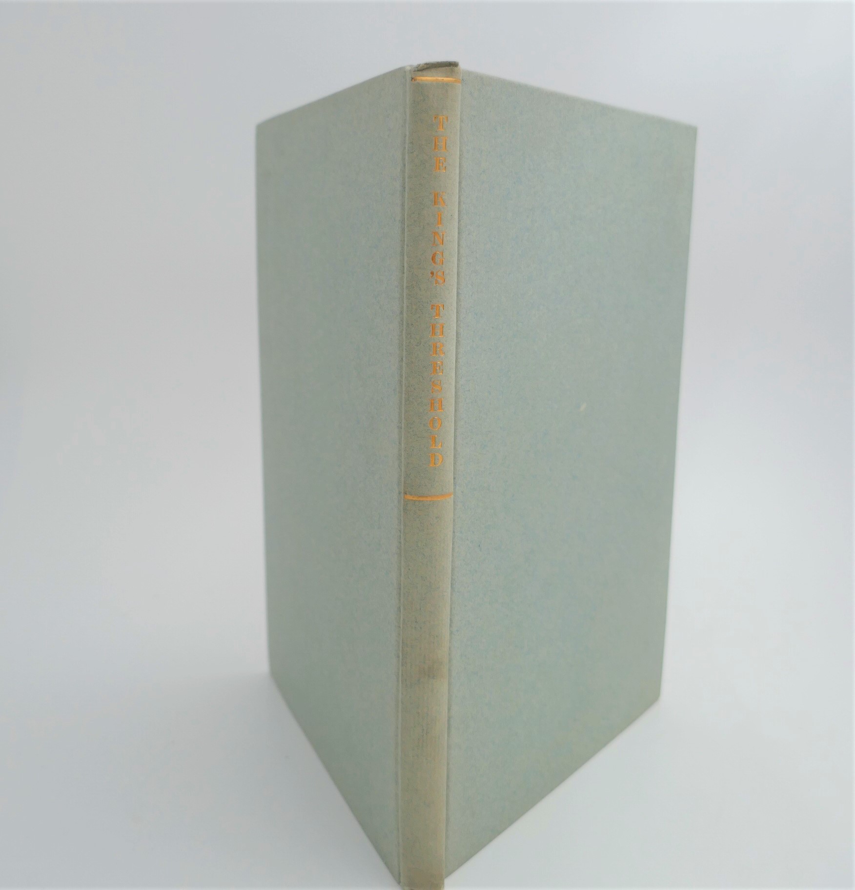 The King's Threshold. A Play in Verse. Limited Edition (1904) by W.B. Yeats