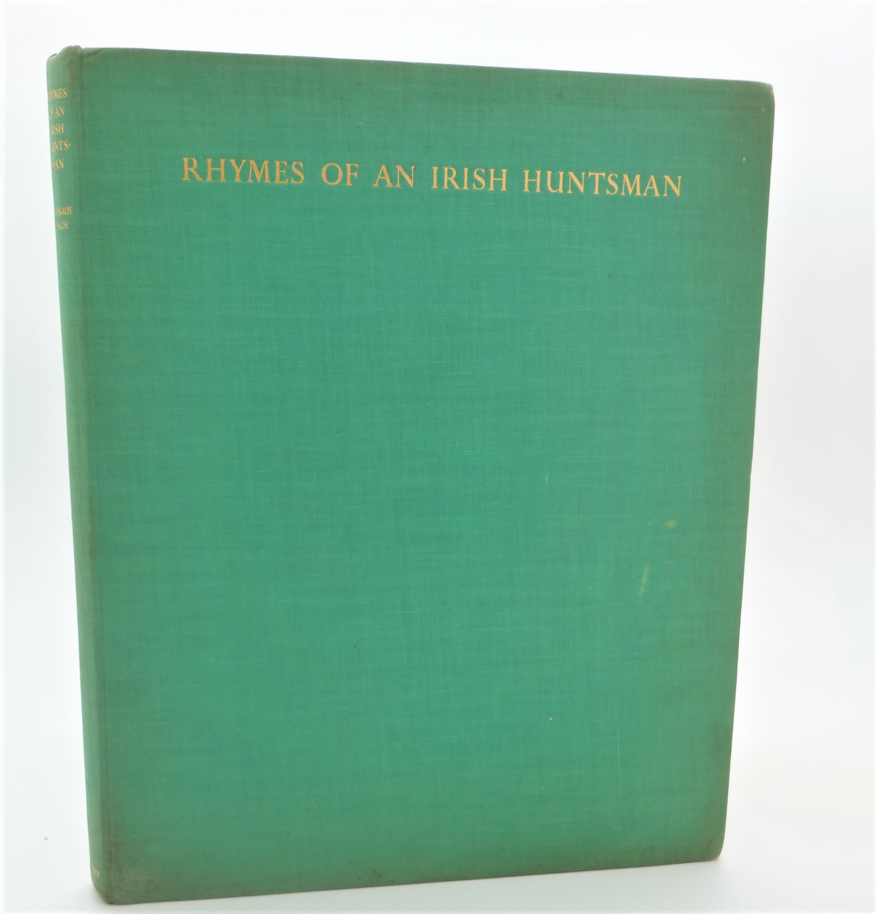 Rhymes of an Irish Huntsman. Limited Signed Edition (1937)