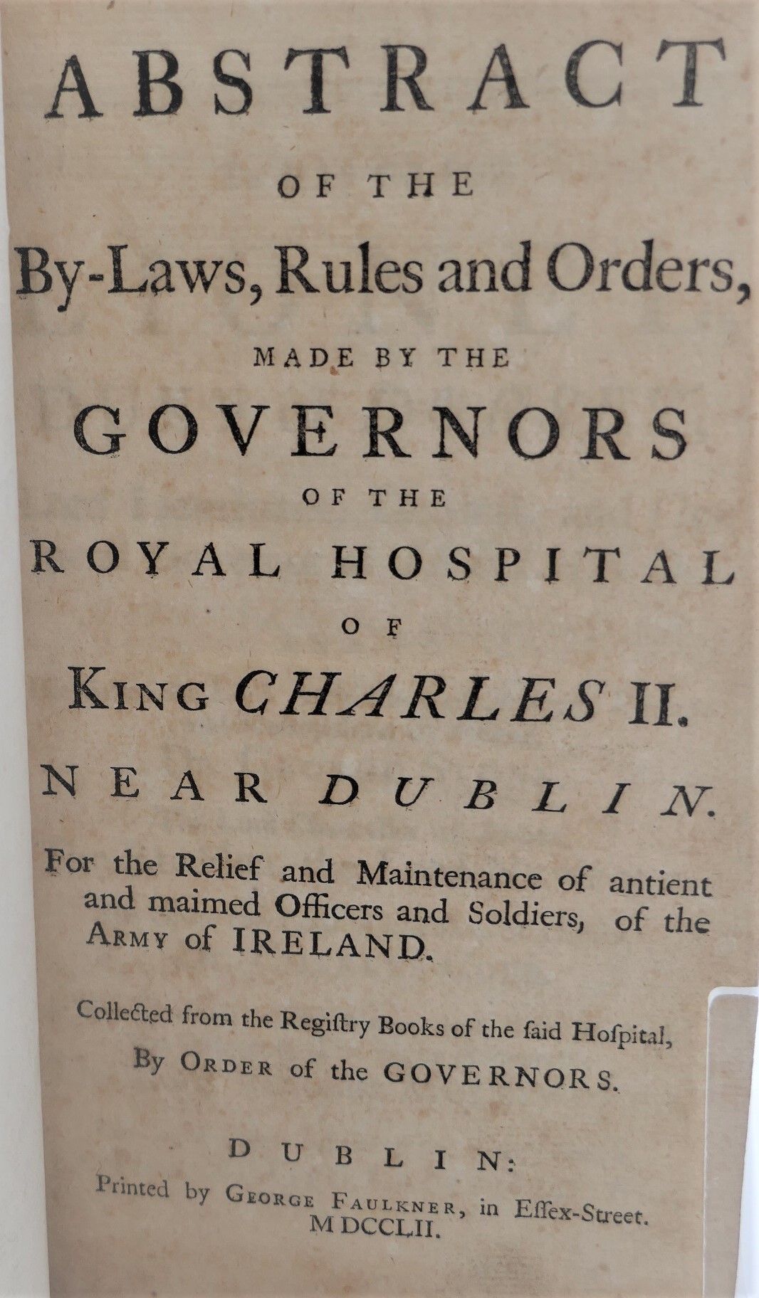 Abstract of the By-Laws, Made by the Governors of the Royal Hospital of King Charles II (1752)