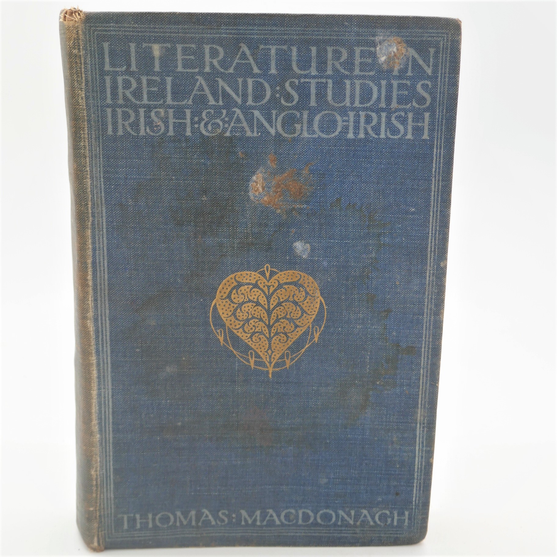 Literature in Ireland: Studies Irish and Anglo-Irish (1916)