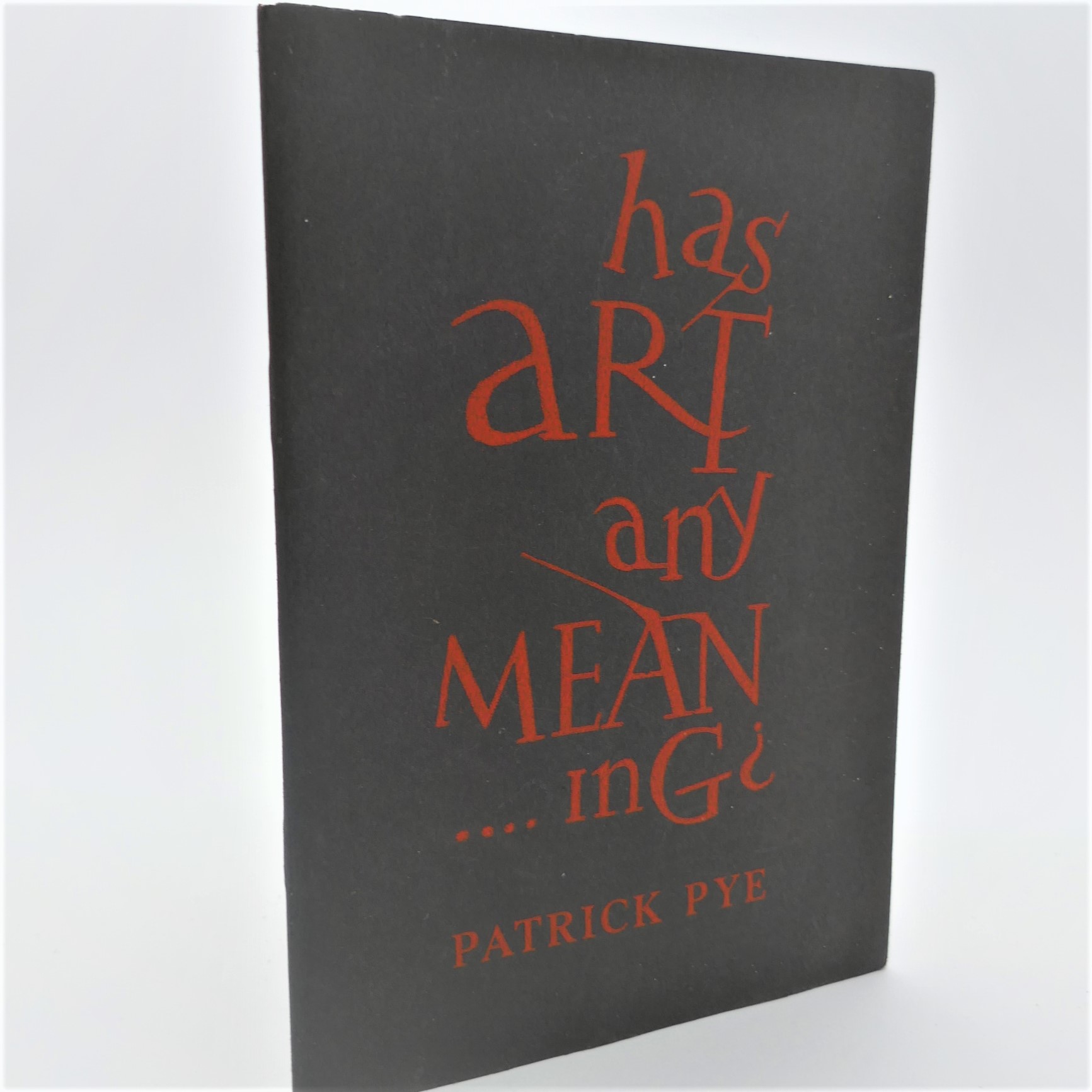 Has Art Any Meaning? Inscribed Copy (1962)