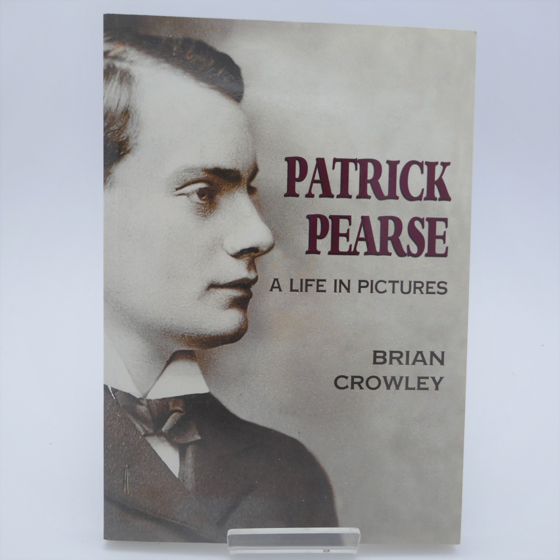 Patrick Pearse: A Life in Pictures (2013)
