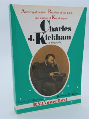 Charles J Kickham: A Study in Irish Nationalism and Literature (1979)