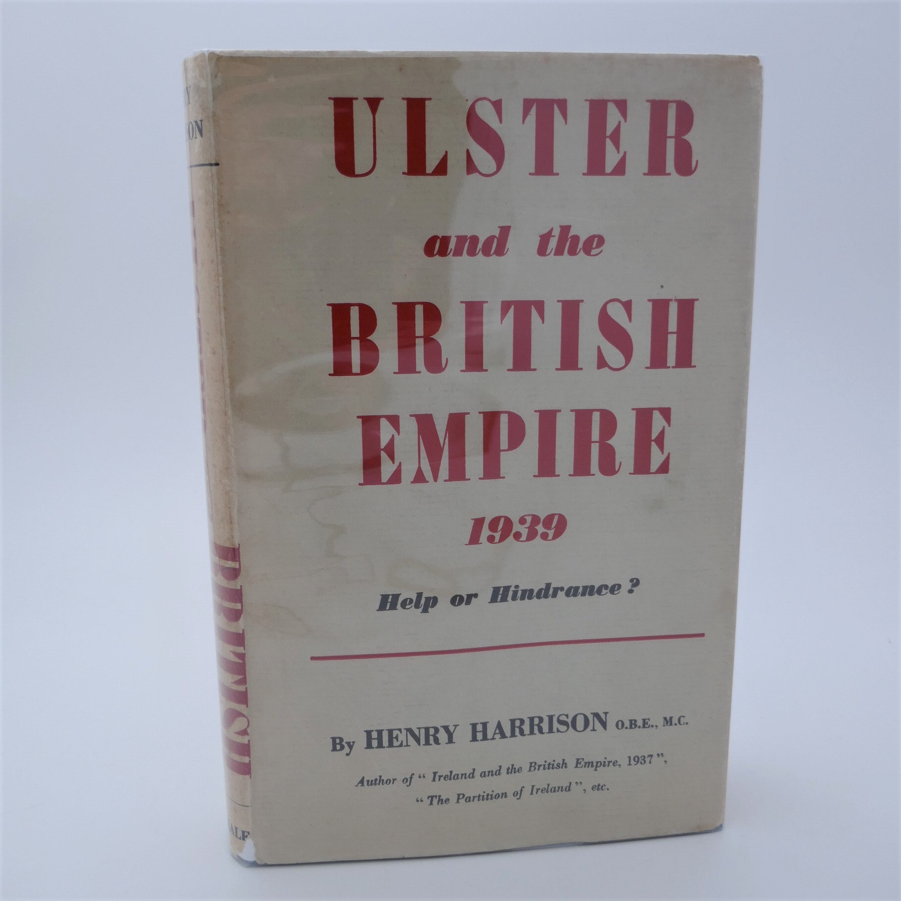 Ulster and the British Empire 1939. Help or Hindrance?