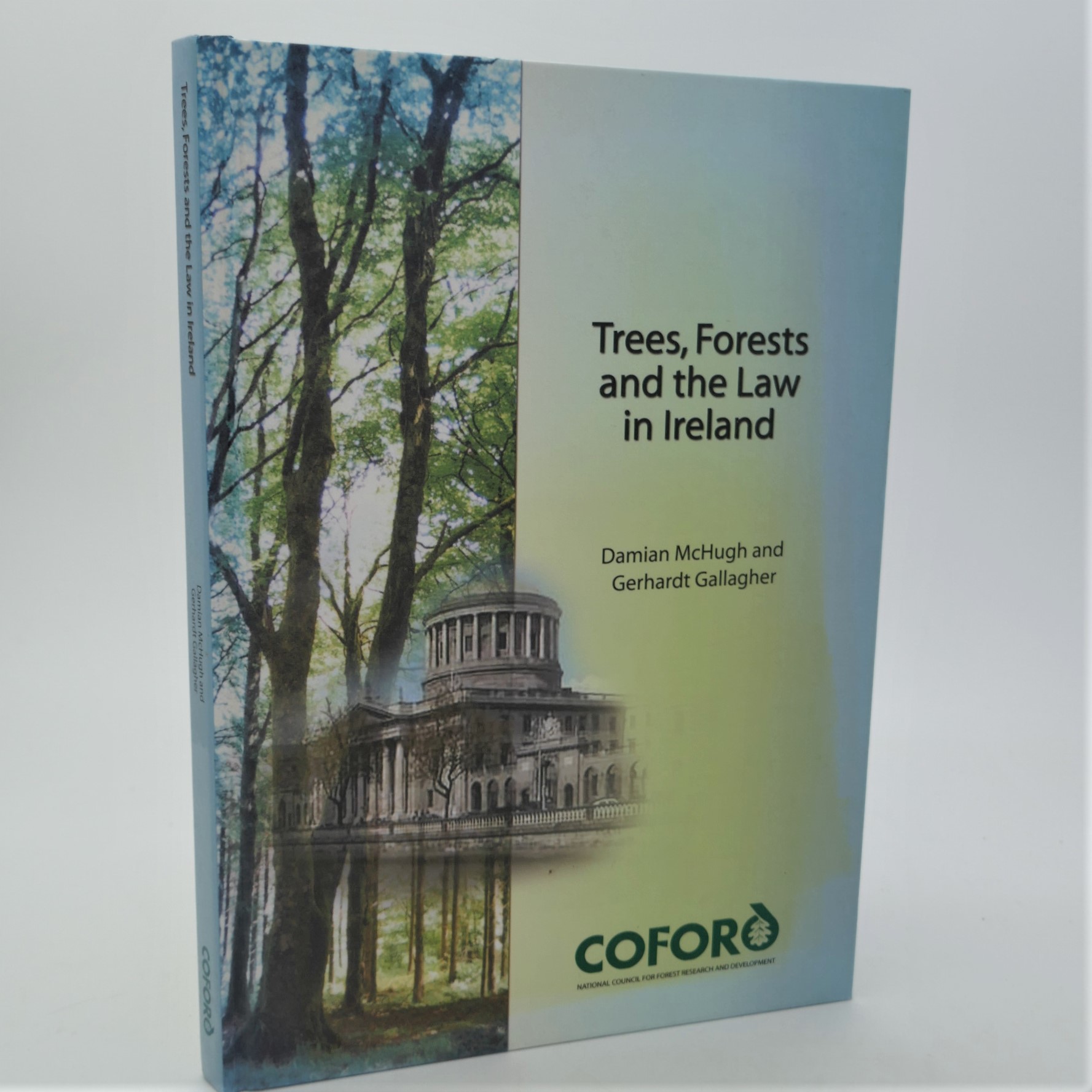 Trees, Forests and the Law in Ireland (2004)