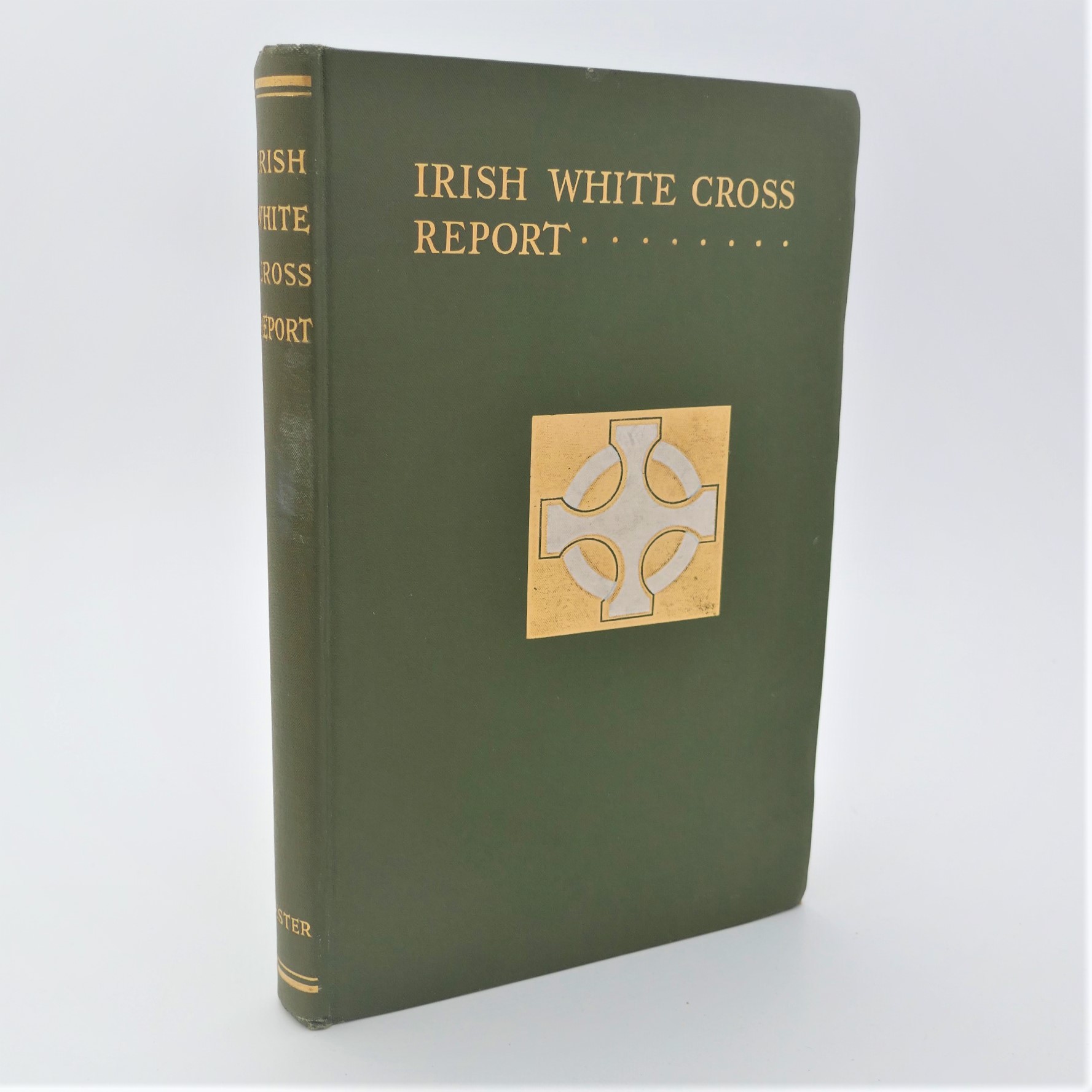 Report of the Irish White Cross (1922)