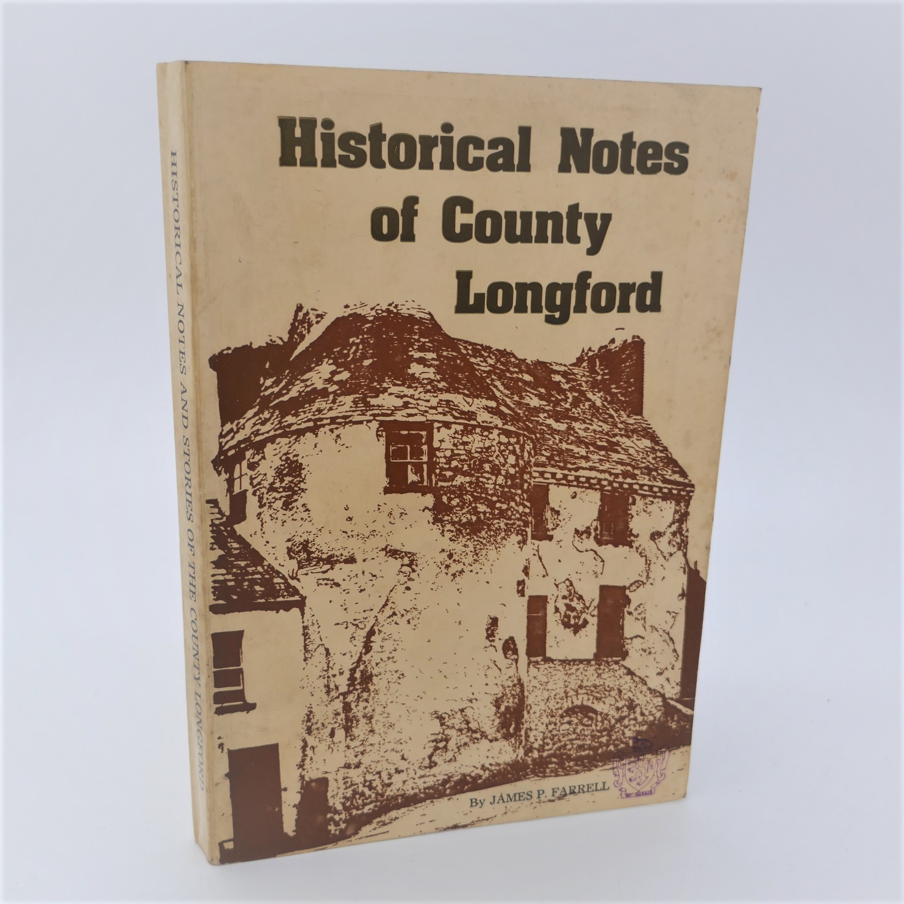 Historical Notes and Stories of the County Longford (1979)