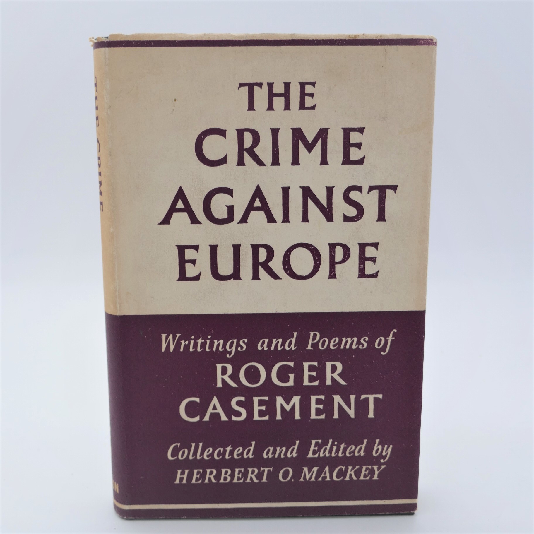 The Crime Against Europe. Writings of Roger Casement (1958)