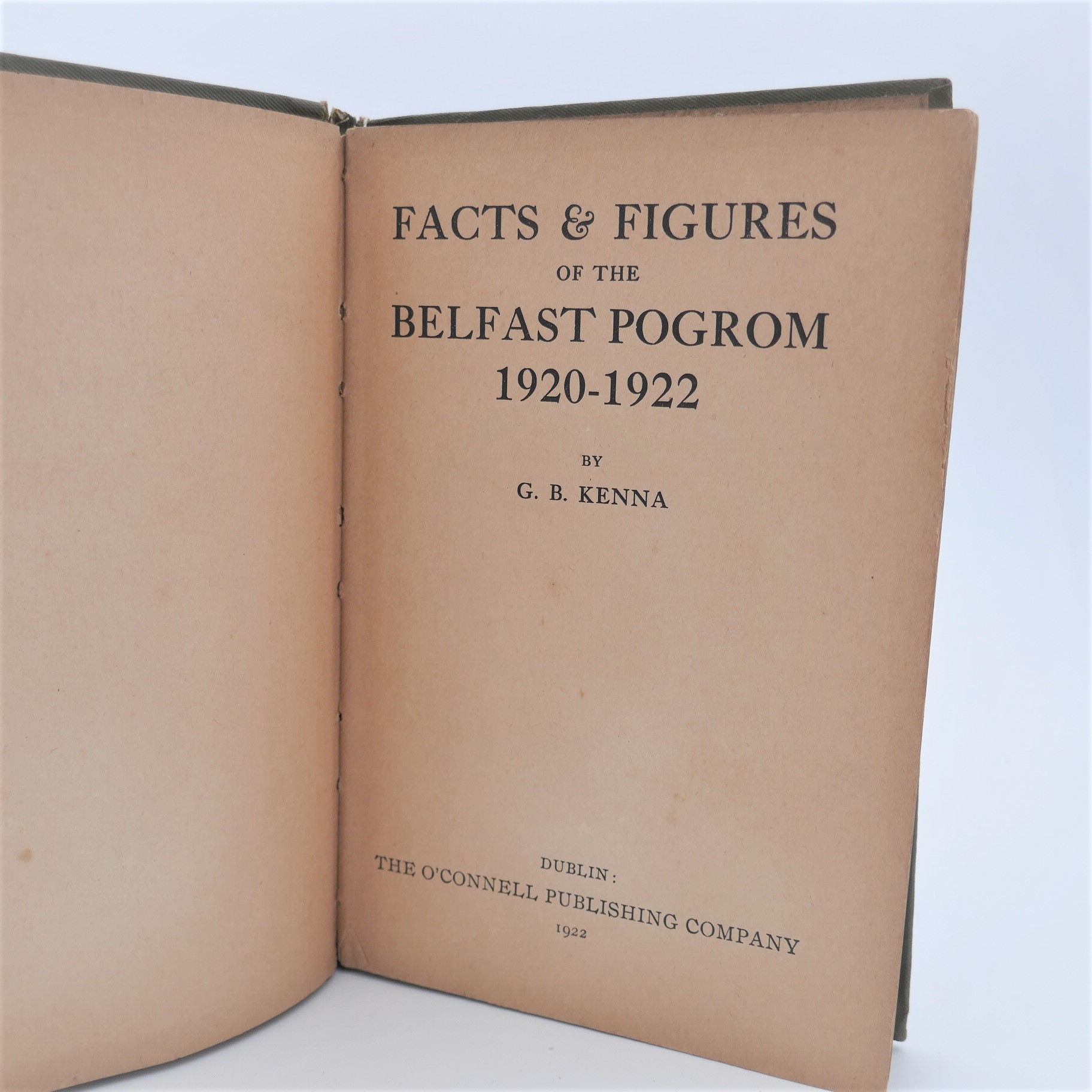 Facts and Figures of the Belfast Pogroms 1920-1922. - Image 2