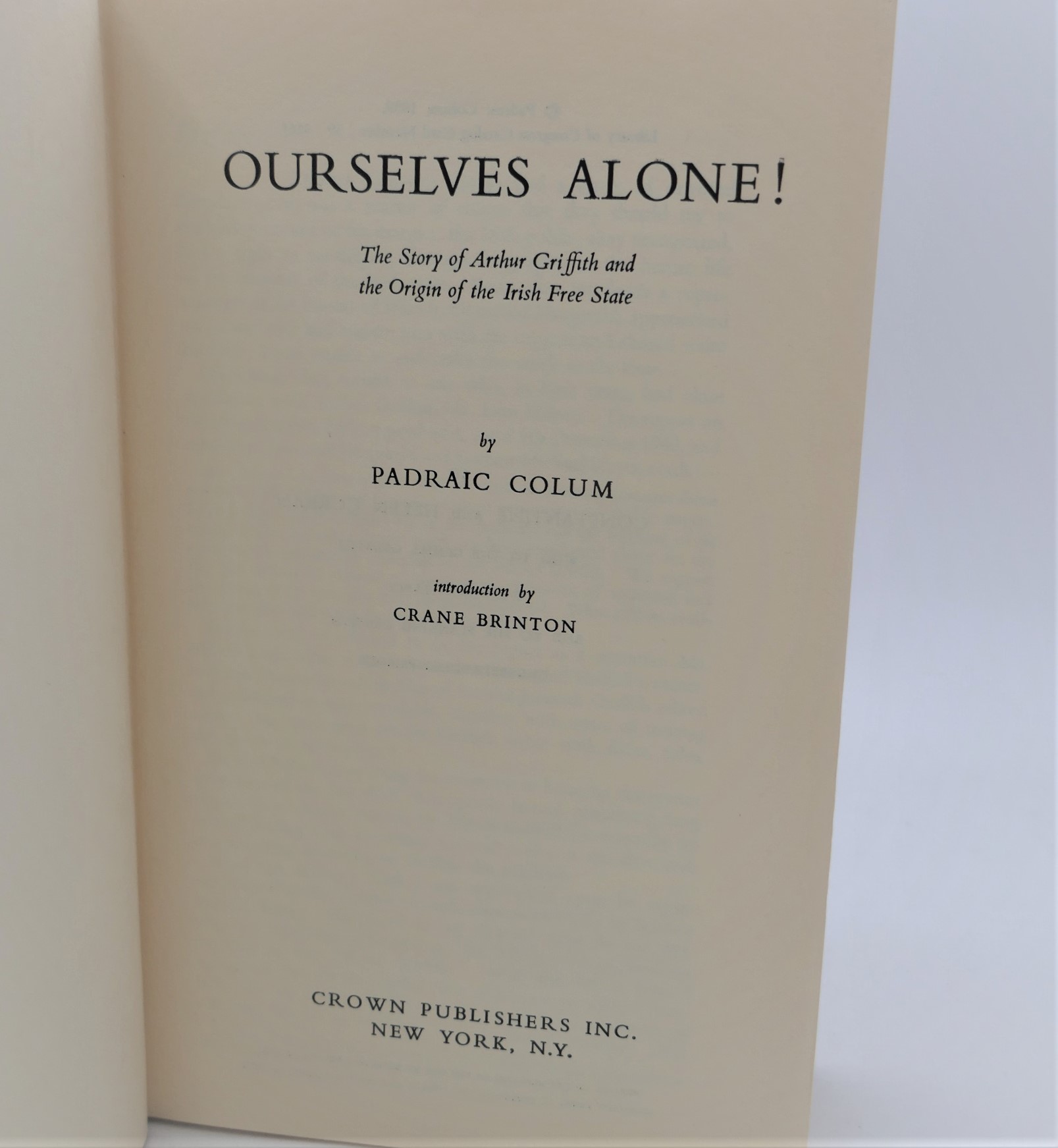 Ourselves Alone! Inscribed by the Author (1959) - Image 3