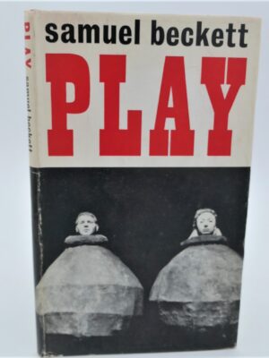 Play and two Short Pieces for Radio. First Edition  (1964)