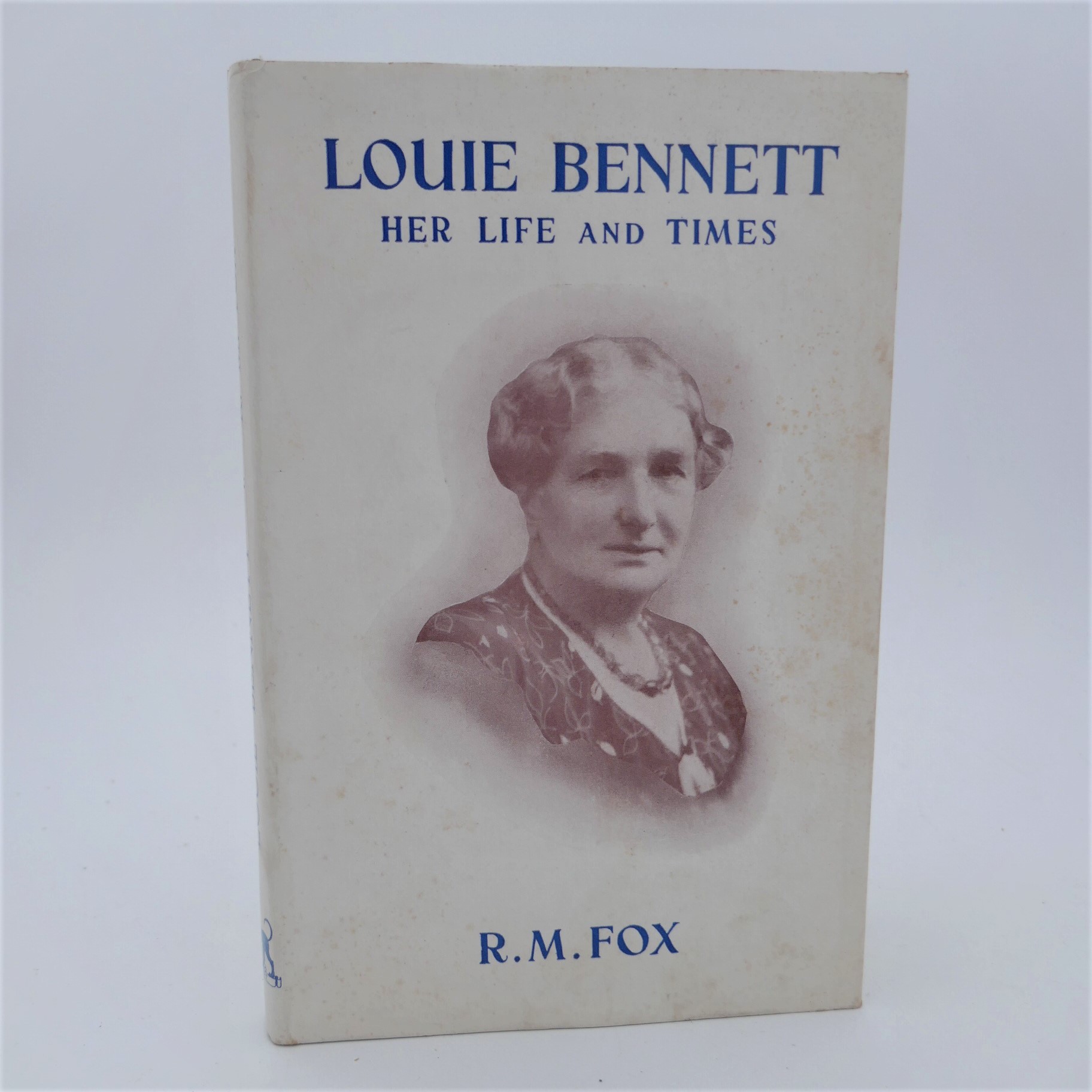 Louie Bennett. Her Life and Times.