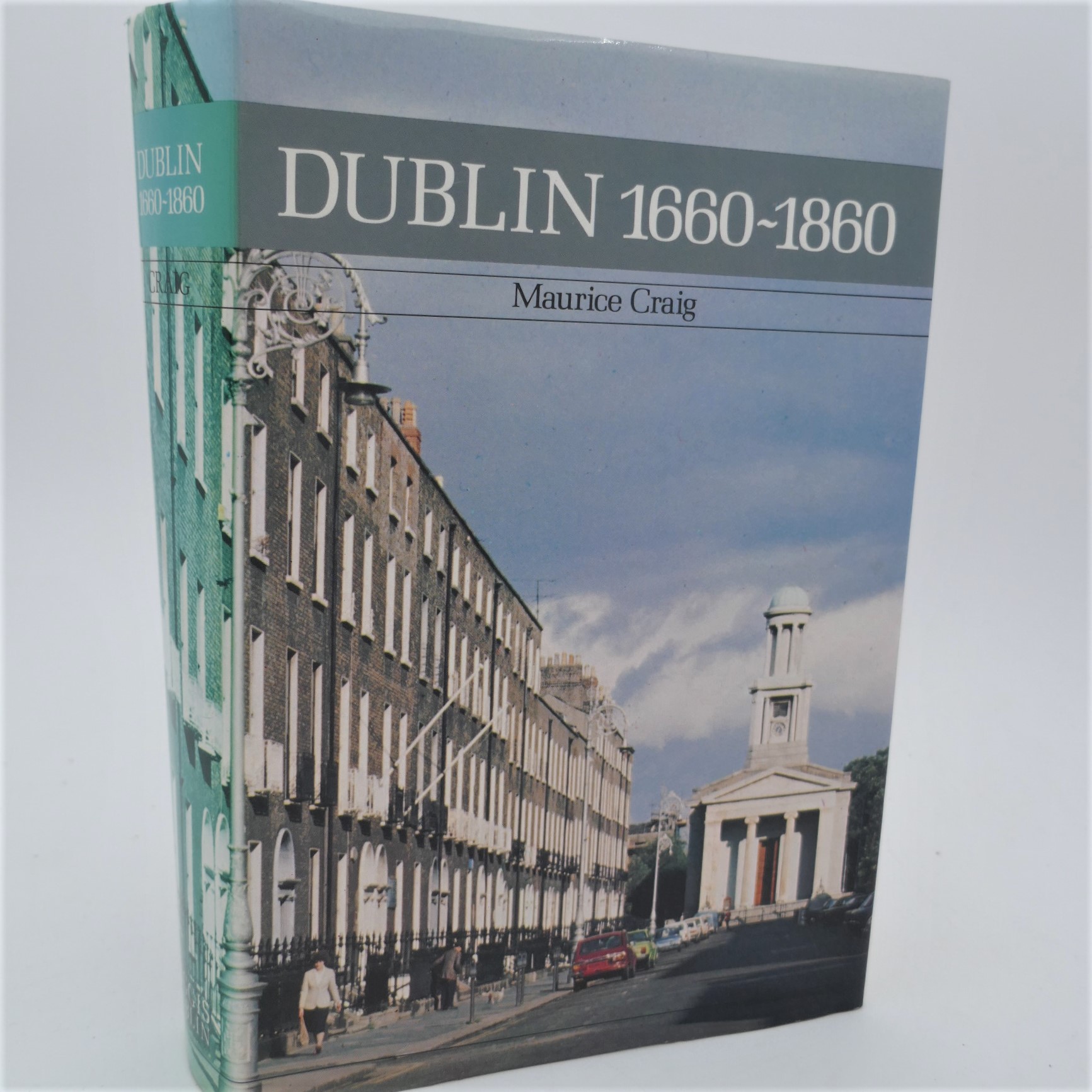 Dublin 1660-1860. Third Edition (1980)