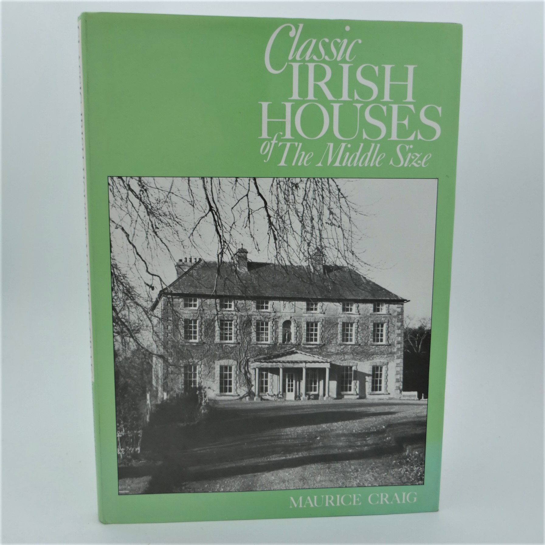 Classic Irish Houses of the Middle Size (1976)