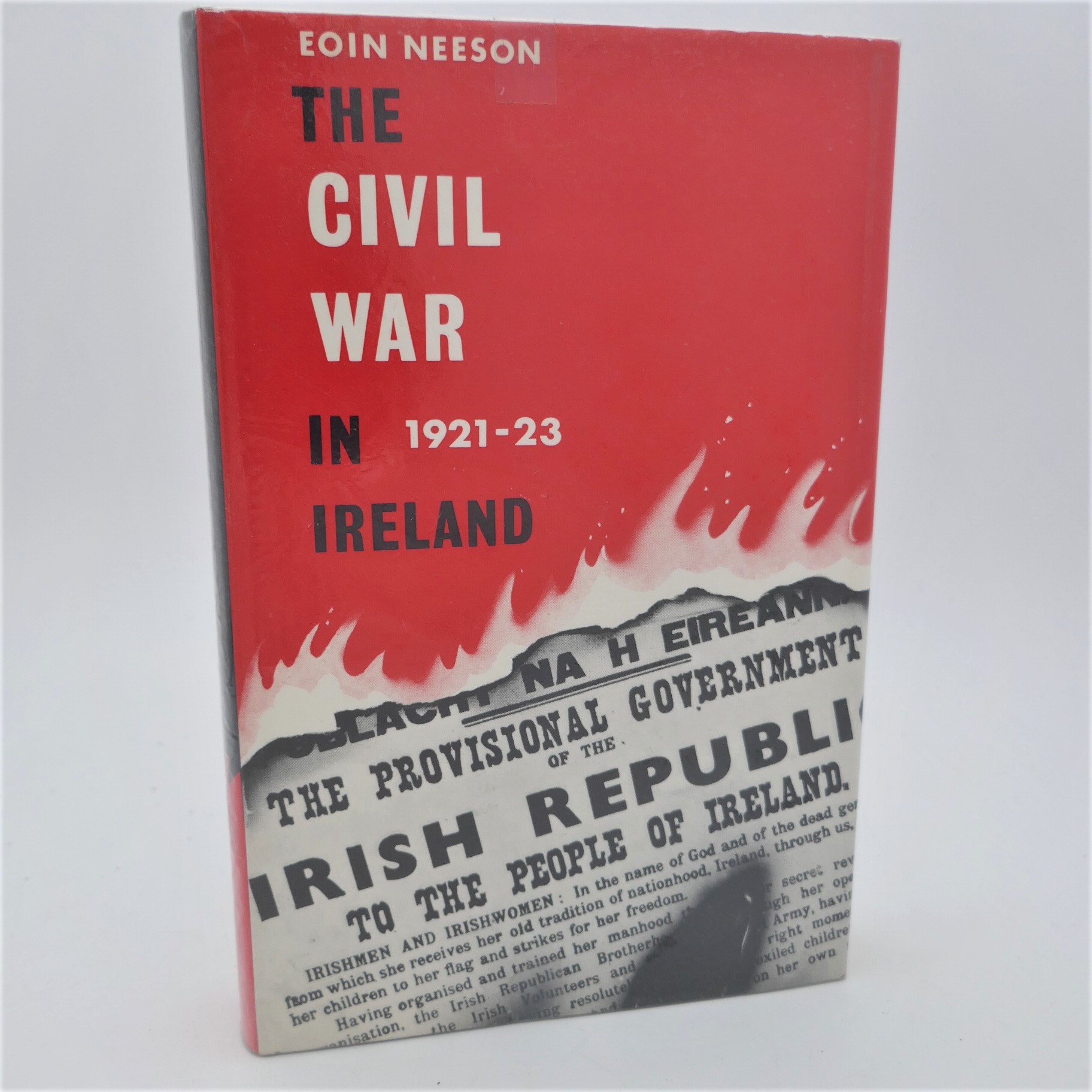 The Civil War in Ireland 1921-1923