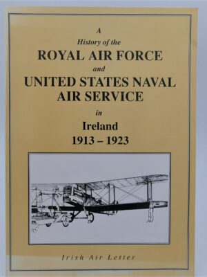 Royal Air Force & US Air Service in Ireland (1988)
