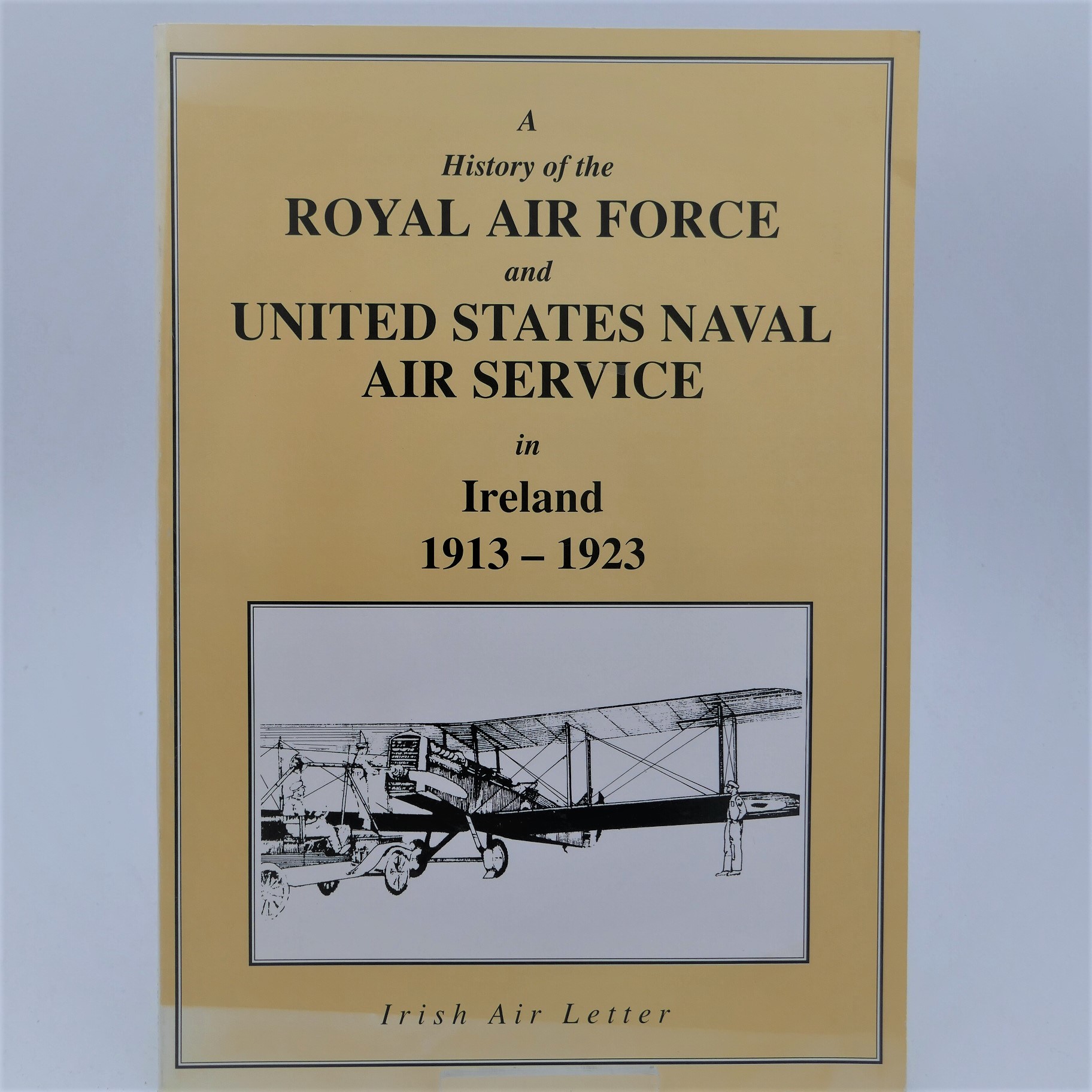 Royal Air Force & US Air Service in Ireland (1988)