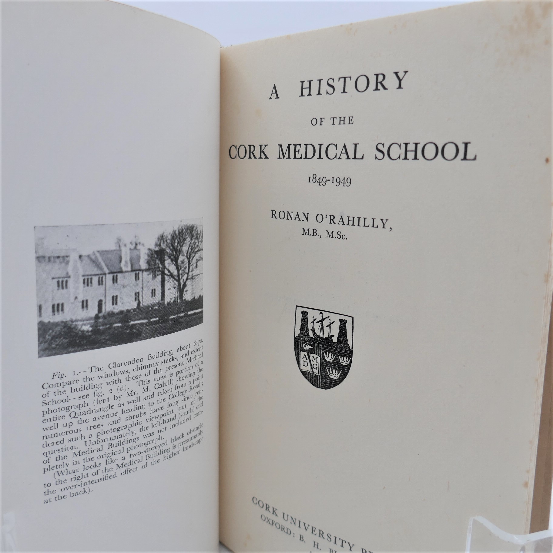 A History of Cork Medical School 1849-1949. - Image 2