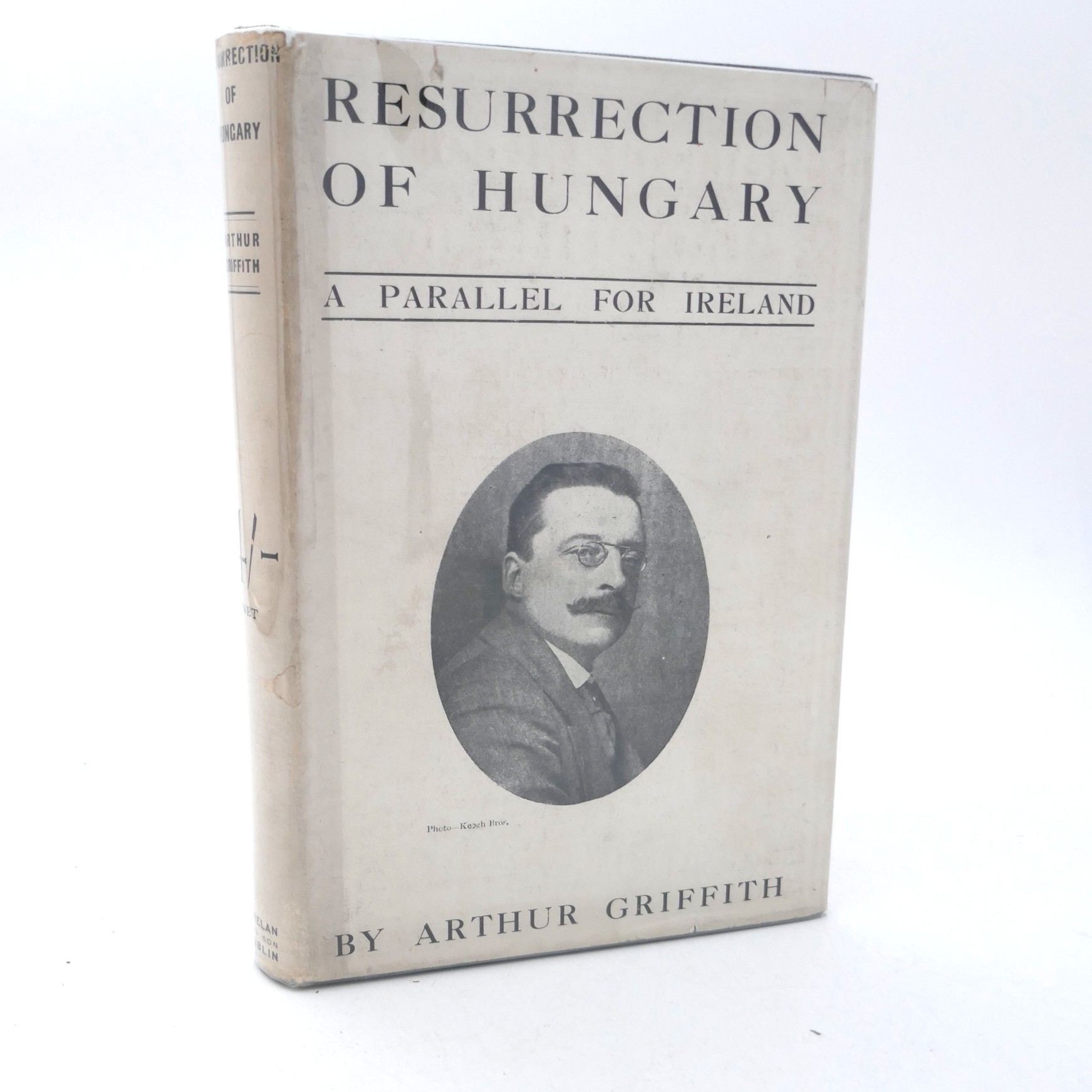 The Resurrection of Hungary. Third Edition (1918)