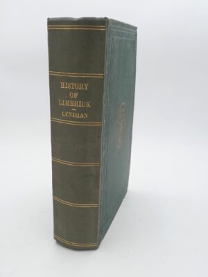 Limerick; Its History and Antiquities. First Edition  (1884)