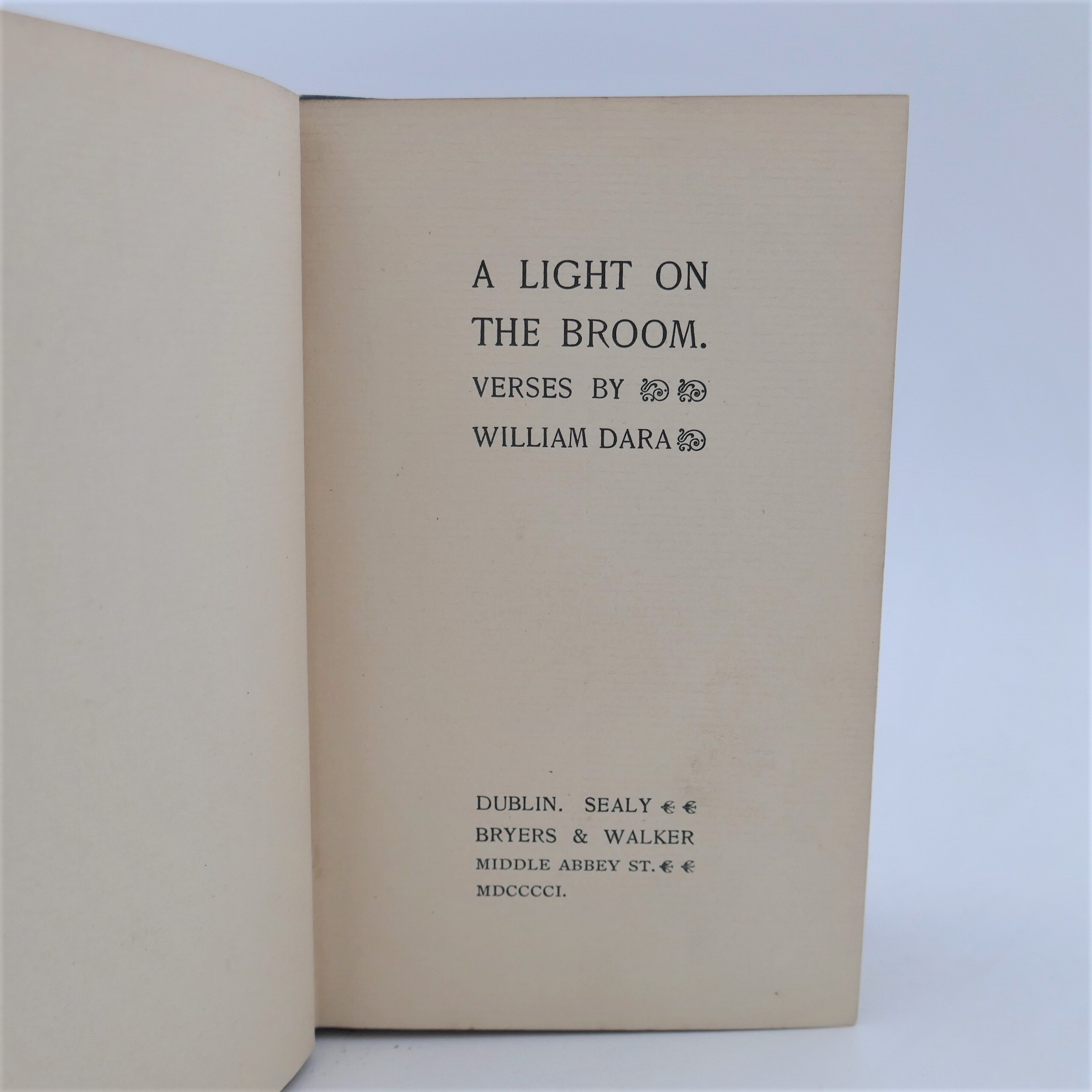 A Light On The Broom. Verses. Inscribed Copy (1901) - Image 3