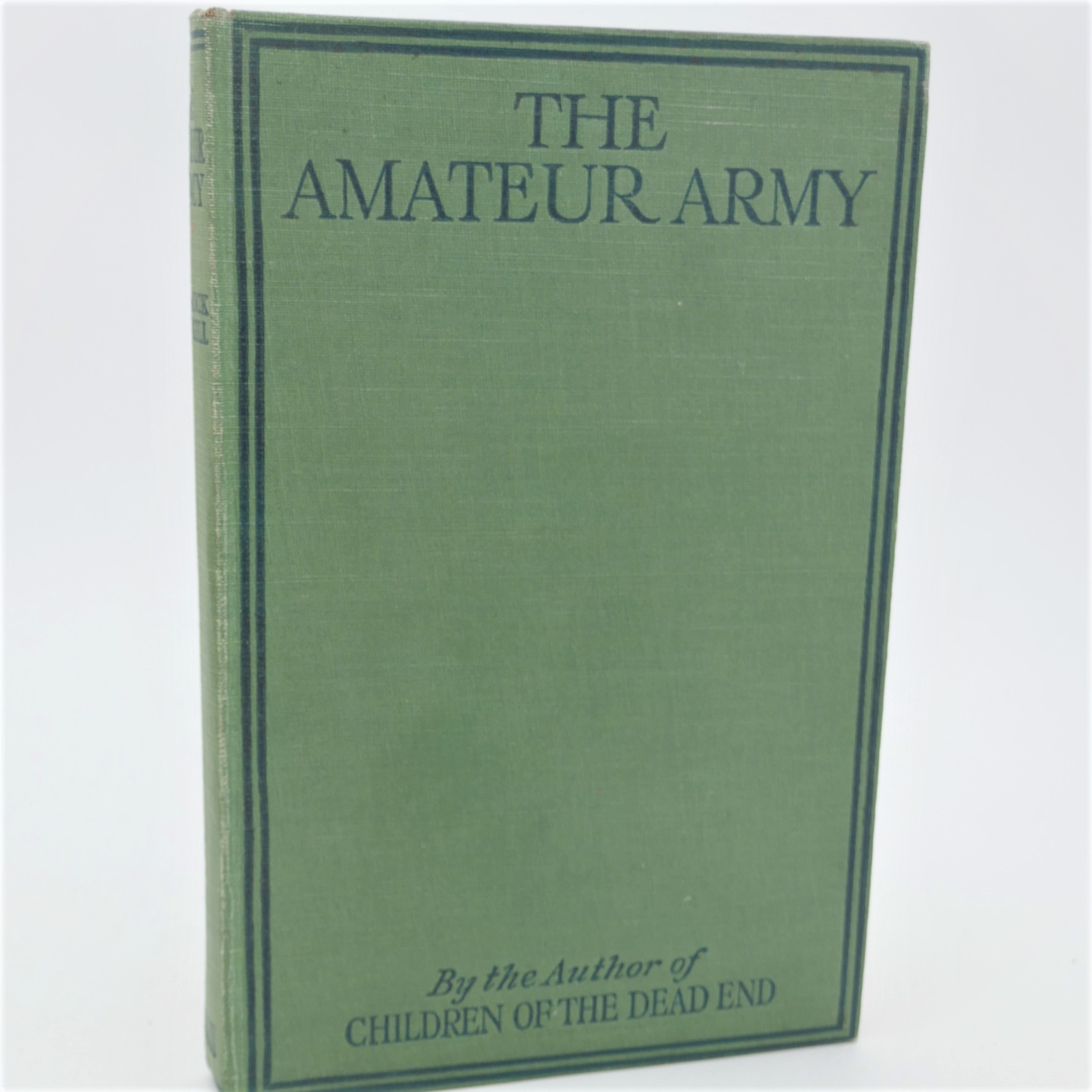 The Amateur Army. Third Edition (1917)