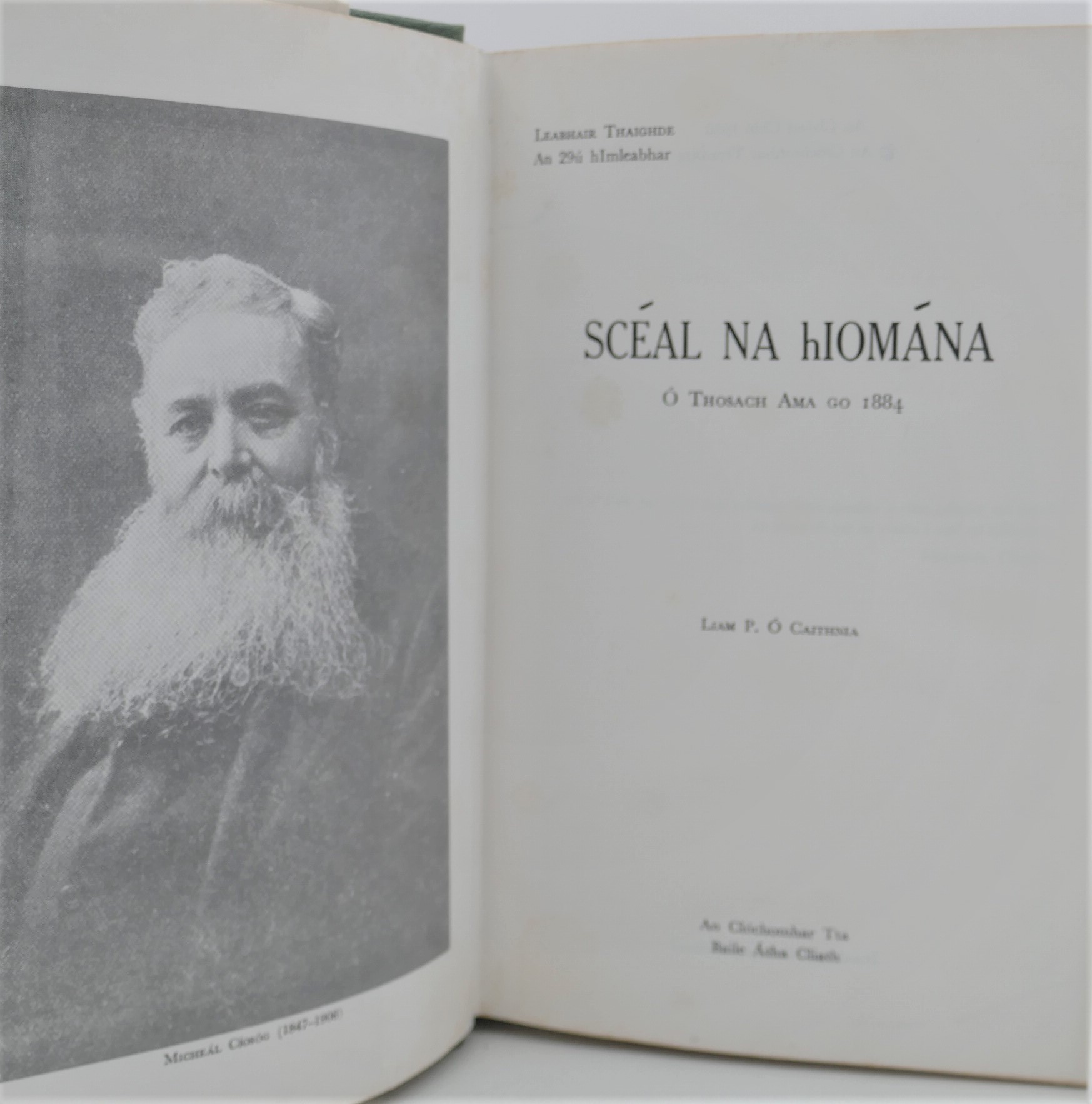 Scéal na hIomána Ó Thosach Ama Go 1884 - Image 2