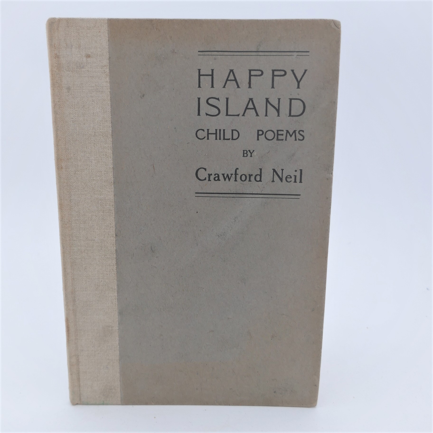 Happy Island. Child Poems. Inscribed by the Publisher (1916)